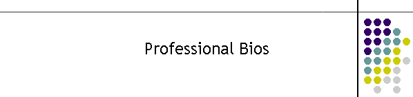 Professional Bios